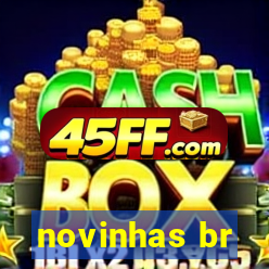 novinhas br